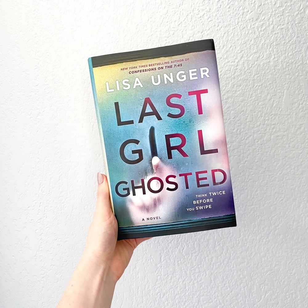 Last Girl Ghosted - Hardcover